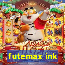 futemax ink